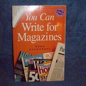 You Can Write for Magazines by Greg Daugherty (1999, Paperback Book)